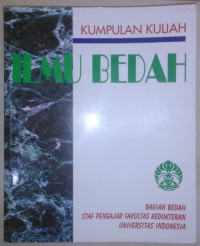 Kumpulan Kuliah Ilmu  Bedah