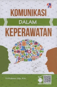 Komunikasi Dalam Keperawatan