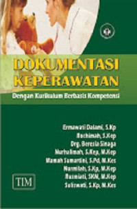 Dokumentasi Keperawatan Dengan Kurikulum Berbasis Kompetensi