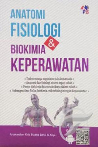 Anatomi Fisiologi & Biokimia Keperawatan