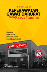 Buku Ajar Keperawatan Gawat Darurat Pada Kasus Trauma