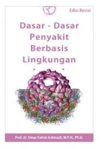 DASAR-DASAR PENYAKIT BERBASIS LINGKUNGAN