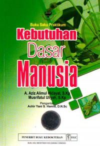 Buku Saku Pratikum Kebutuhan Dasar Manusia