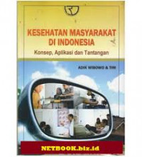 KESEHATAN MASYARAKAT DI INDONESIA