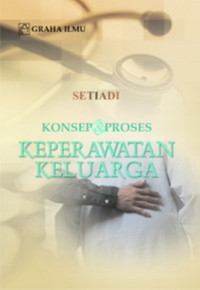 KONSEP & PROSES KEPERAWATAN KELUARGA