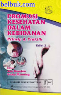 PROMOSI KESEHATAN DALAM KEBIDANAN