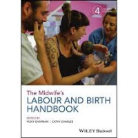 THE MIDWIFE'S LABOUR AND BIRTH HANDBOOK