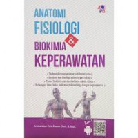 anatomi fisiologi & biokimia keperawatan