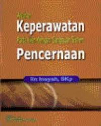 Asuhan Keperawatan Pada Klien Dengan Gangguan Sistem Pencernaan