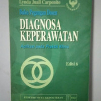 Diagnosa Keperawatan : Aplikasi Pada  Praktik Klinis