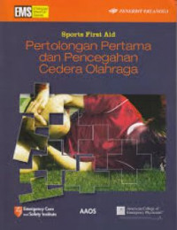 Pertolongan Pertama dan Pencegahan Cedera Olah raga