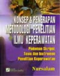 Konsep & Penerapan Metodologi Penelitian Ilmu Keperawatan