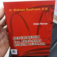 SELUK-BELUK DAN ASAS-ASAS HUKUM PERDATA