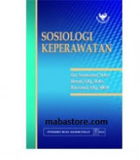 SOSIOLOGI KEPERAWATAN