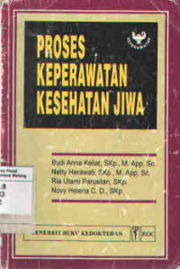 Proses Keperawatan Kesehatan Jiwa