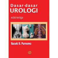 DASAR - DASAR UROLOGI