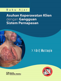 Asuhan Keperawatan Klien Dengan Gangguan Sistem Pernapasan