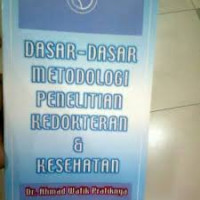 DASAR-DASAR METODOLOGI PENELITIAN KEDOKTERAN & kesehatan