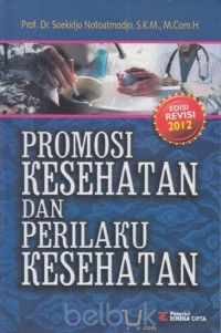 Promosi Kesehatan Dan Prilaku Kesehatan