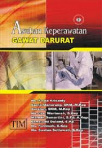 Teori Asuhan Keperawatan Gawat Darurat