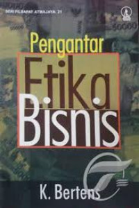 PENGANTAR ETIKA BISNIS